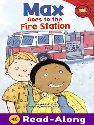 cover image of Max Goes to the Fire Station